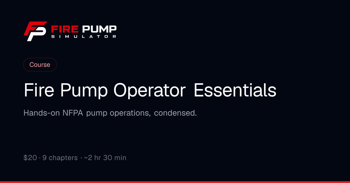 Fire Pump Operator Essentials | Fire Pump Simulator